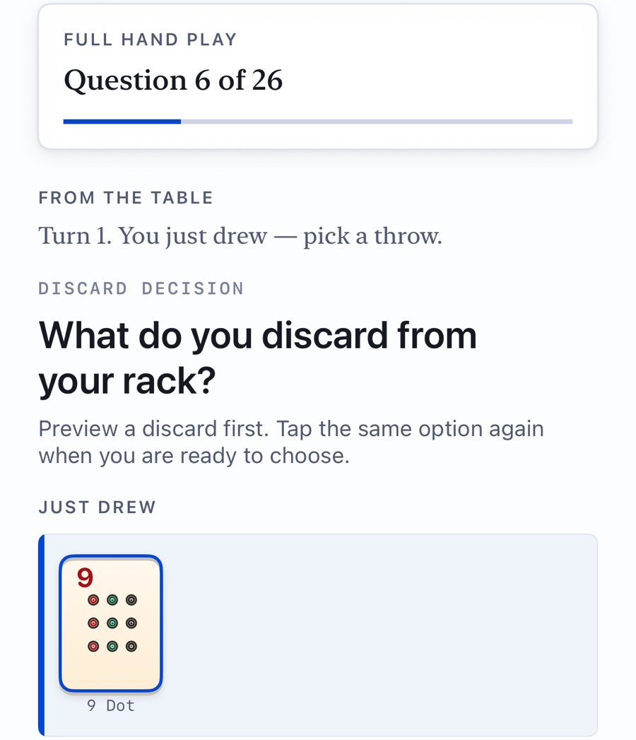 A turn in Full Hand Play: the tile you just drew and the question of what to discard.